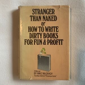 Vintage Book "Stranger Than Naked"